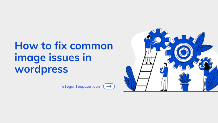 how to fix common image issue in wordpress